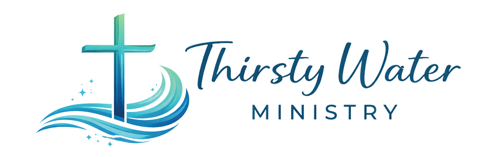 Thirsty Water Ministry